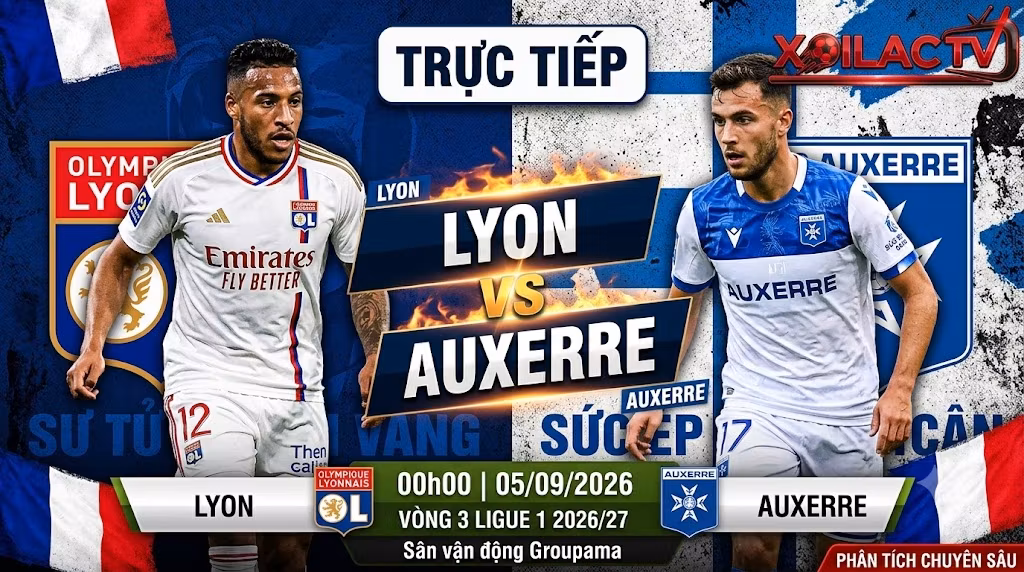 Nhận định Lyon vs Auxerre (00h00, 05/09): Sức ép ngàn cân, Sư tử gầm vang tại Groupama